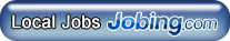 Local Jobs Powered by Jobing.com